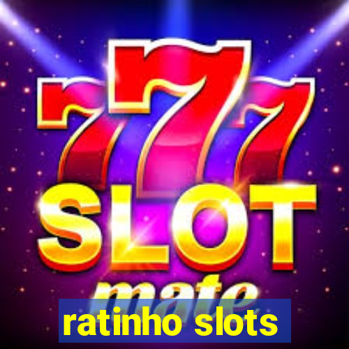 ratinho slots